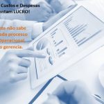 Artigo Grátis – Quanto Custa os seus Processos Operacionais e Gerenciais?